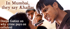 In Mumbai they say Khallas