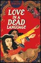 Love in a Dead Language