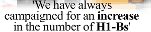 'We have always campaigned for an increase in the number of H1Bs'